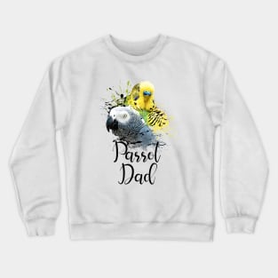 Parrot Dad Color Splatter Budgie and Grey Parrot White Crewneck Sweatshirt